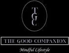 The Good Companion - Mindful Lifestyle
